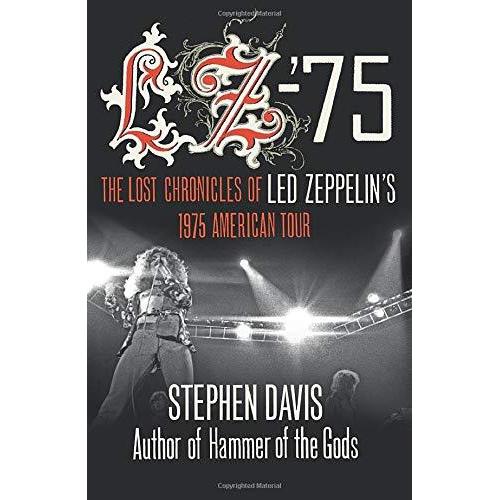 Led Zeppelin - The Lost Chronicles of 1975 American American Tour-Mood-Mood