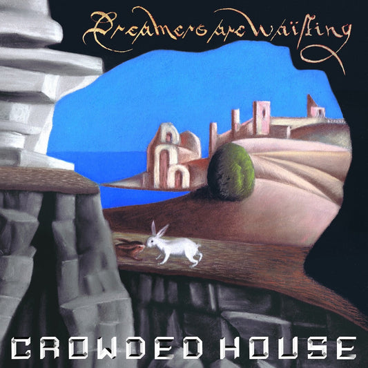 Crowded House - Dreamers Are Waiting (Vinyl)-Mood-Mood