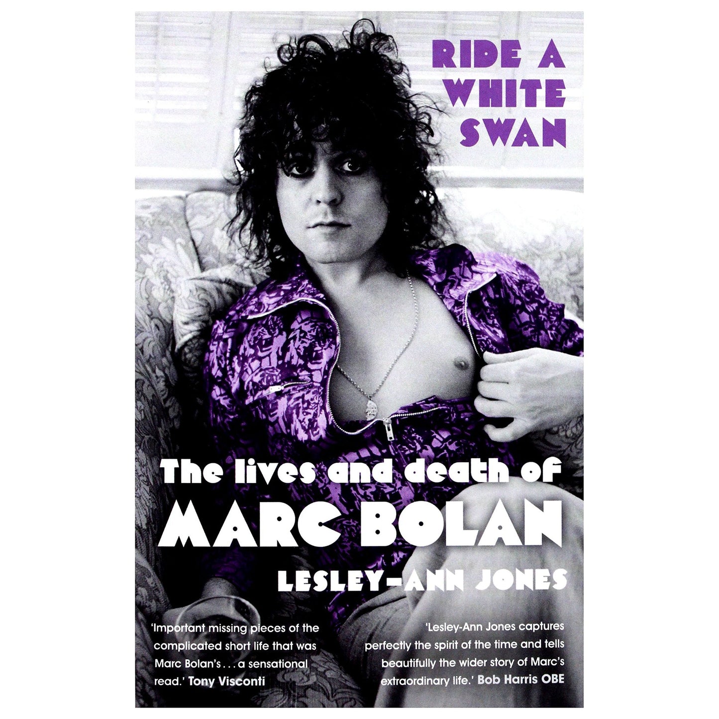 Lesley-Ann Jones - The Lives & Death Of Marc Bolan-Mood-Mood