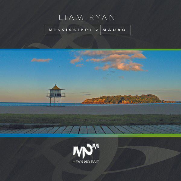 Liam Ryan - Mississippi 2 Mauao (CD)-Mood-Mood