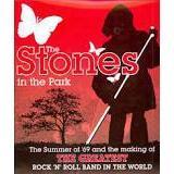 Richard Havers - The Stones in the Park, The Sumer of '69 and the Making of the Greatest Rock Band in the World.-Mood-Mood